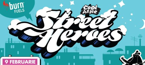 Street Heroes Cool as Ice