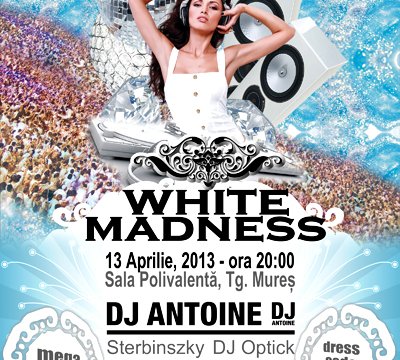 White Madness – Electric Sound 2013