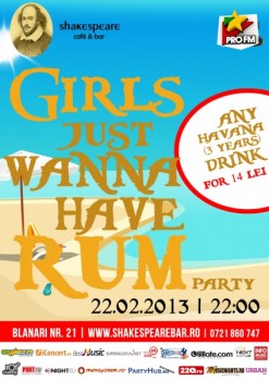 Girls Just Wanna Have Rum în Shakespeare Bar din Bucureşti