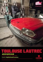 Concert Toulouse Lautrec în Control Club din Bucureşti