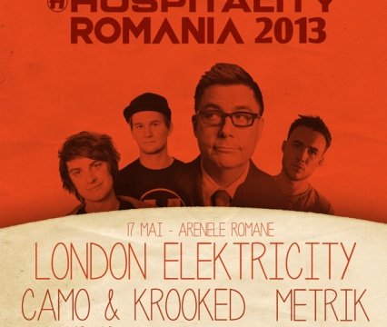 17mai_HospitalityRomania_LondonElektricity_Camo_Krooked_Metrik_arena_dnb_600_general