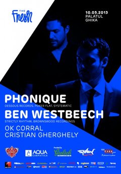 Afis Phonique & Ben Westbeech Palatul Ghika Bucuresti