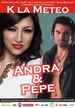 Concert Andra şi Pepe la Teatrul de Vară din Bacău – ANULAT