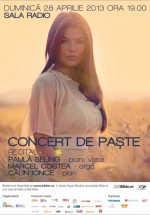 Concert de Paşte cu Paula Seling la Sala Radio din Bucureşti