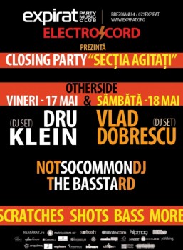 Closing Party „Secţia Agitaţi” în Club Expirat din Bucureşti