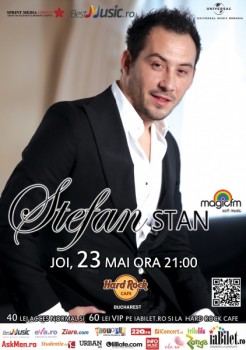 Concert Ştefan Stan în Hard Rock Cafe din Bucureşti