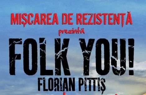 Festivalul Folk You! Florian Pittiş 2013 la Vama Veche – program complet
