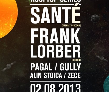 sante-frank-lorber-sun-sensation-club-bucuresti