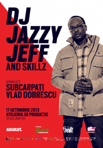 Octombrie-17–Jazzy-Jeff-&-Skillz
