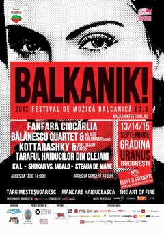 balkanik-festival-2013-gradina-uranus-bucuresti