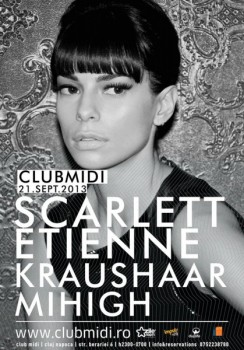 Scarlett Etienne, Kraushaar şi Mihigh în Club Midi din Cluj-Napoca