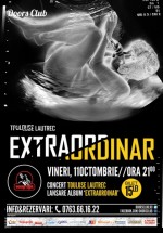 Concert Toulouse Lautrec – lansare „Extraordinar” în Club Doors din Constanţa