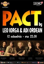 Concert PACT by Leo Iorga şi Adi Ordean în Hard Rock Cafe din Bucureşti