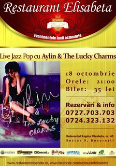 concert-aylin-cadîr-and-the-lucky-charms-restaurant-elisaebta-bucuresti