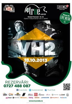 concert-vh2-true-club-bucuresti