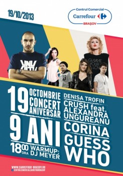 Concerte Corina, Crush & Alexandra Ungureanu şi Guess Who la Carrefour din Braşov