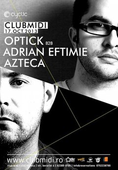 cyclic-night-dj-optick-b2b-adrian-eftimie-azteca-club-midi-cluj-napoca