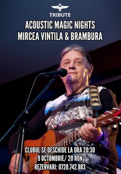 acoustic-magic-nights-mircea-vintila-brambura-club-tribute-bucuresti