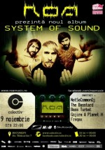 Lansare album R.O.A. – „System of Sound” în Colectiv din Bucureşti