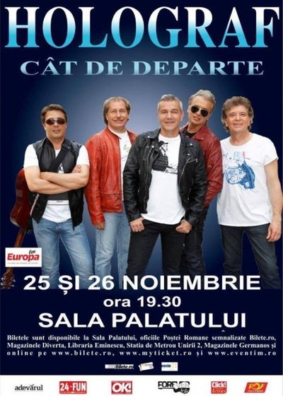 Concert Holograf „Cât de departe” la Sala Palatului din Bucureşti