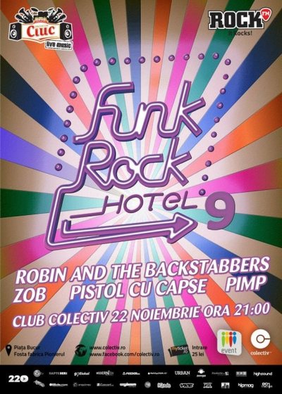 Funk Rock Hotel 9 în Colectiv din Bucureşti