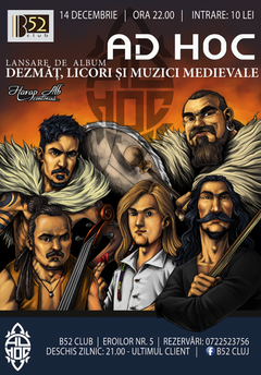concert-ad-hoc-lansare-dezmat-licori-si-muzici-medievale-club-b52-cluj-napoca