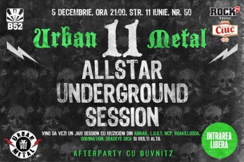 All Star Underground Session în Club B52 din Bucureşti