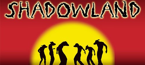 Shadowland
