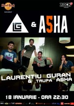 Concert Laurenţiu Guran şi ASHA în Hard Rock Cafe din Bucureşti