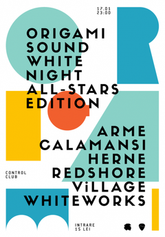 origami-sound-white-night-all-stars-edition-control-club-bucuresti
