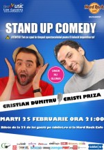 Stand-up Comedy cu Cristian Dumitru şi Cristi Priză în Hard Rock Cafe din Bucureşti