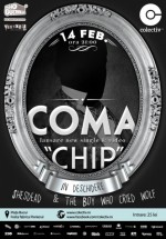 Concert Coma – lansare „Chip” în Colectiv din Bucureşti