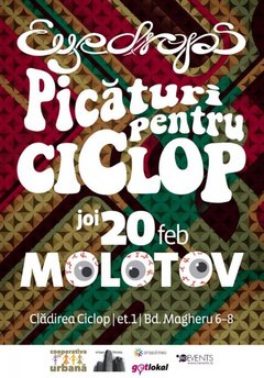 concert-eyedrops-picaturi-pentru-ciclop-molotov-bucuresti