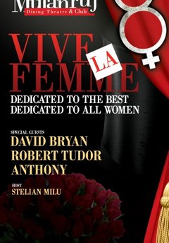 vive-la-femme-mulanruj-dining-theatre-bucuresti