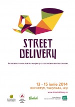 Street Delivery 2014 la Bucureşti (PROGRAM)