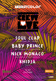 Iulie-12-Crew-Love-Soul-Clap-Baby-Prince