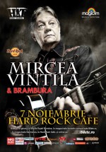 Concert Mircea Vintilă & Brambura la Hard Rock Cafe din Bucureşti