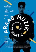 araabMUZIK în Club EDEN din Bucureşti