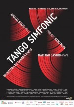 Tango Simfonic cu Analia Selis, Mariano Castro şi Orchestra de Camera Radio la Sala Radio din Bucureşti