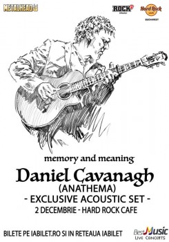 Concert Daniel Cavanagh (Anathema) la Hard Rock Cafe din Bucureşti