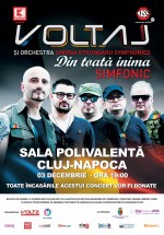 Concert Voltaj – „Din toată inima – Simfonic”, la Sala Polivalentă din Cluj-Napoca