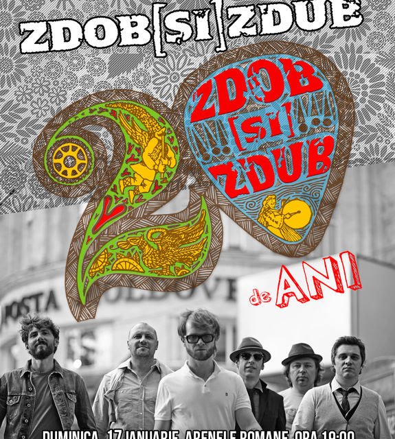 concert-zdob-zdub-20-ani-arenele-romane-bucuresti