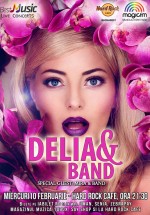 Concert Delia & band în Hard Rock Cafe din Bucureşti