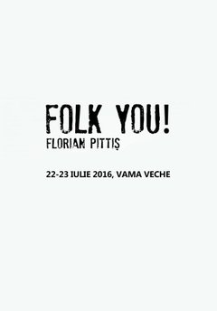 folk-you-florian-pittis-vama-veche-2016