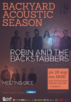 concert-robin-and-the-backstabbers-Melting Dice-casa-universitarilor-bucuresti