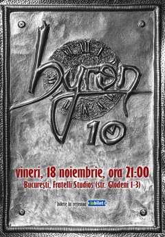 poster-afis-concert-aniversar-trupa-byron-10-ani-clubul-fratelli-studios-bucuresti-2016