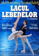 Turneu „Lacul lebedelor” 2016 – Saint-Petersburg Classical Ballet of Andrey Batalov