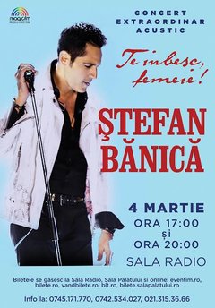 poster-afis-concerte-acustice-stefan-banica-te-iubesc-femeie-sala-radio-bucuresti-2017