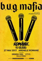 Concert B.U.G. Mafia – „Românie, fă gălăgie!” la Arenele Romane din Bucureşti