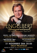 Concert Engelbert Humperdinck la Sala Palatului din Bucureşti – ANULAT